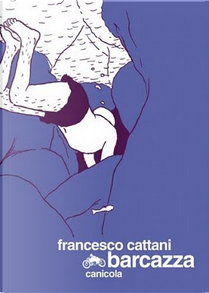Barcazza by Francesco Cattani