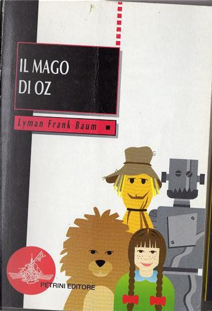 Il mago di Oz, L. Frank Baum