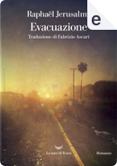 Evacuazione by Raphaël Jerusalmy