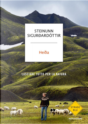 Heiða by Steinunn Sigurdadóttir