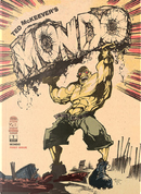 Mondo #1 (of 3) by Ted McKeever