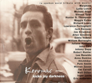 Kerouac - Kicks, Joy, Darkness by Jack Kerouac