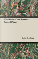 The Battle of the Somme - Second Phase by John Buchan
