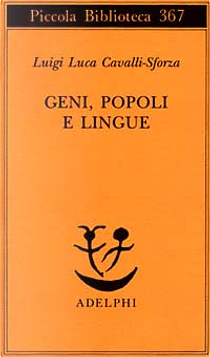 Geni, popoli e lingue by Luigi Luca Cavalli-Sforza