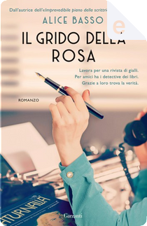Il grido della rosa by Alice Basso
