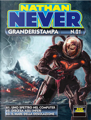 Nathan Never Granderistampa n. 21 by Antonio Serra, Giancarlo Olivares, Stefano Piani, Stefano Vietti