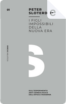 I figli impossibili della nuova era by Peter Sloterdijk