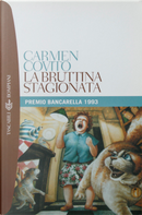 La bruttina stagionata by Carmen Covito