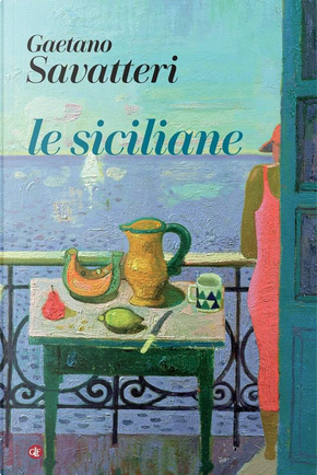 Le siciliane by Gaetano Savatteri