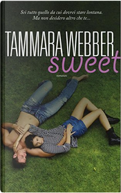 Sweet by Tammara Webber