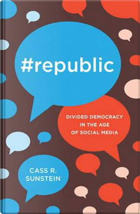 #republic by Cass R. Sunstein