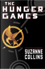 The Hunger Games by Suzanne Collins The Hunger Games by Suzanne Collins