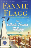 The Whole Town's Talking by Fannie Flagg