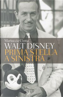 Walt Disney by Mariuccia Ciotta