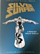 Silver Surfer. L'araldo delle stelle by Jean "Moebius" Giraud, Joe Sunnott, John Buscema, Sal Buscema, Stan Lee