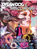 Dylan Dog & Vasco Rossi - Albachiara by Gabriella Contu, Sergio Gerasi