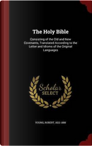 The Holy Bible by Robert Young