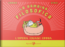 La bambina filosofica by Vanna Vinci