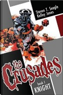 The Crusades Volume 1 by Kelley Jones, Steven T. Seagle