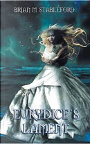 Eurydice's Lament by Brian M. Stableford