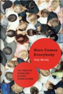 Here Comes Everybody by Clay Shirky