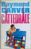 Cattedrale by Raymond Carver