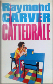 Cattedrale by Raymond Carver