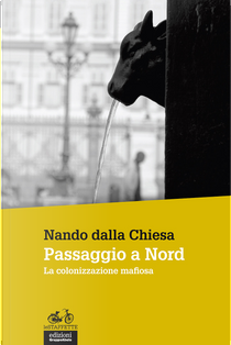 Passaggio a nord by Nando Dalla Chiesa