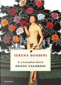 Il catalogo delle donne valorose by Serena Dandini