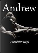 Andrew by Gwendolen Hope