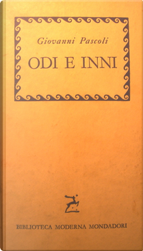 Odi e Inni by Giovanni Pascoli