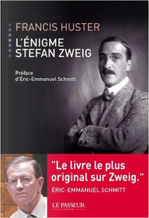 L'énigme Stefan Zweig by Francis Huster