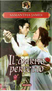 Il marito perfetto by Samantha James