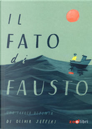 Il fato di Fausto by Oliver Jeffers