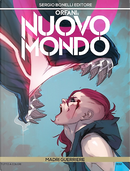 Orfani: Nuovo Mondo n. 2 by Michele Monteleone, Roberto Recchioni