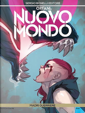 Orfani: Nuovo Mondo n. 2 by Michele Monteleone, Roberto Recchioni
