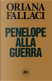 Penelope alla guerra by Oriana Fallaci