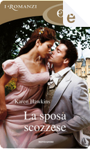 La sposa scozzese by Karen Hawkins