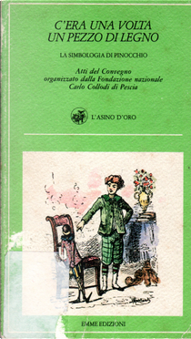 C'era una volta un pezzo di legno. La simbologia di Pinocchio