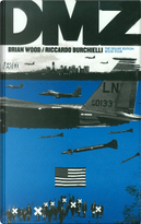 DMZ: The Deluxe Edition, Vol. 4 by Brian Wood