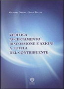 Verifica, accertamento, riscossione e azioni a tutela del contribuente by Giuseppe Napoli, Silvia Rocchi