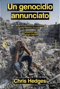 Un genocidio annunciato by Chris Hedges