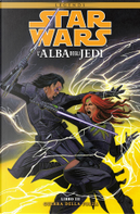 Star Wars: L'Alba degli Jedi vol. 3 by Jan Duursema, John Ostrander