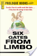 Six Gates from Limbo by J. T. McIntosh