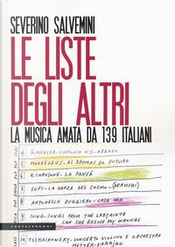 Le liste degli altri. La musica amata da 139 italiani by Severino Salvemini