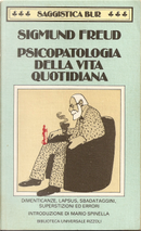 Psicopatologia della vita quotidiana by Sigmund Freud
