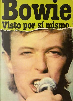 Bowie visto por sí mismo by David Bowie