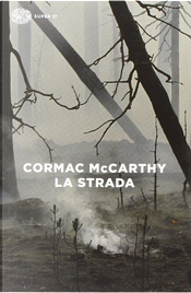 La strada by Cormac McCarthy