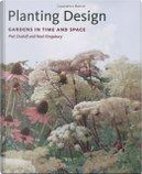 Planting Design by Noel Kingsbury, Piet Oudolf