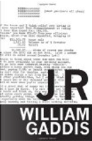 J R by William Gaddis
